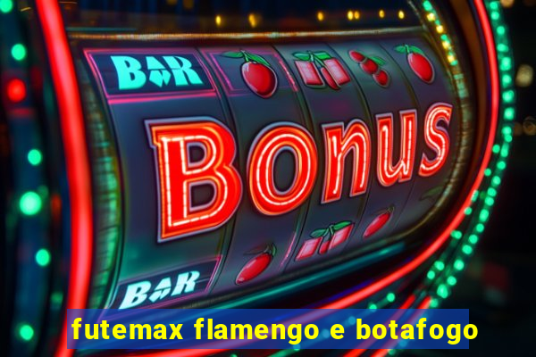 futemax flamengo e botafogo